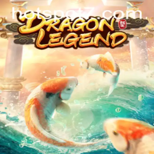 DragonLegend: Unleashing the Fiery World of Adventure in HOTSPOT