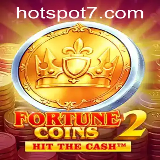 Unveil the Mystery of FortuneCoins2: The Exciting World of HOTSPOT
