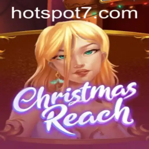 Unveiling ChristmasReach: A New Gaming Adventure with HOTSPOT Innovation