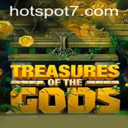 TreasureoftheGods: Unveiling the Mystical World of HOTSPOT